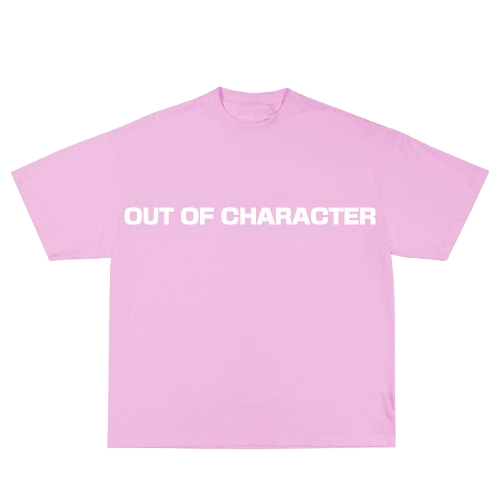 PINK OUT OF CHARACTER T-SHIRT